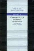Reason of Rules: Constitutional Political Economy, Vol. 10