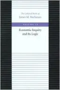 Economic Inquiry and Its Logic, Vol. 12
