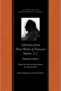 Three Works of Francisco Suarez