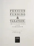 Pension Funding and Taxation: Implications for Tomorrow