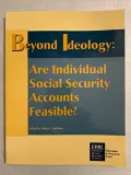 Beyond Ideology: Are Individual Social Security Accounts Feasible?