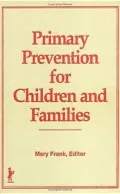 Primary Prevention for Children and Families