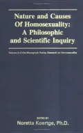 The Nature and causes of homosexuality