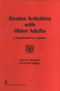 Drama Activities With Older Adults