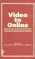 Video to Online Reference Services and the New Technology