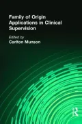 Family of Origin Applications in Clinical Supervision