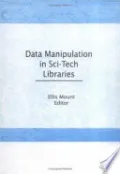 Data Manipulation in Sci-tech Libraries