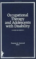 Occupational Therapy and Adolescents with Disability
