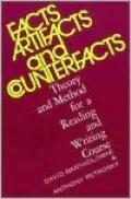 Facts, Artifacts, and Counterfacts: Theory and Method for a Reading and Writing Course