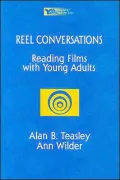 Reel Conversations: Reading Films with Young Adults