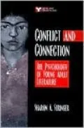 Conflict and Connection: The Psychology of Young Adult Literature