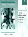 Image Grammar: Using Grammatical Structures to Teach Writing