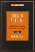 Outbursts in Academe: Multiculturalism and Other Sources of Conflict