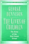 The Lives of Children : The Story of the First Street School