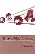 Brave New Voices: The YOUTH SPEAKS Guide to Teaching Spoken Word Poetry