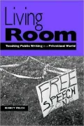 Living Room: Teaching Public Writing in a Post-Publicity Era