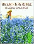The Earth Is My Mother: A Camouflage Adventure