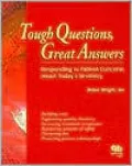 Tough Questions, Great Answers: Responding to Patient Concerns about Today's Dentistry