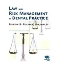 Law and Risk Management in Dental Practice