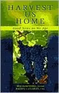 Harvest Us Home: Good News as We Age