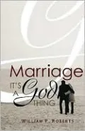 Marriage: It's a God Thing