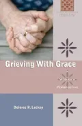 Grieving With Grace: A Woman’s Perspective