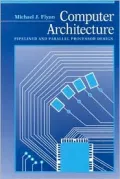Computer Architecture Pipelined and Parallel Processor Design