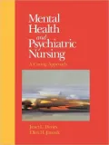Mental Health and Psychiatric Nursing: A Caring Approach