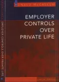 Employer Controls over Private Life