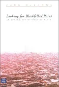 Looking for Blackfellas' Point