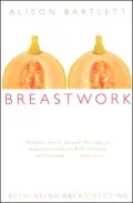 Rethinking Breastfeeding