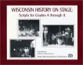 Wisconsin History on Stage