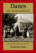 Danes in Wisconsin