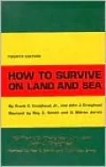 How to Survive on Land and Sea