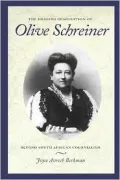 The Healing Imagination of Olive Schreiner: Beyond South African Colonialism