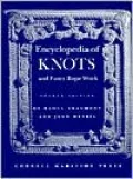 Encyclopedia of Knots and Fancy Rope Work