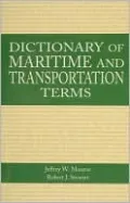 Dictionary of Maritime and Transportation Terms