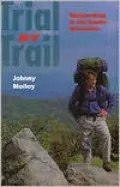 Trial by Trail: Backpacking in the Smoky Mountains