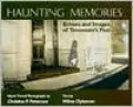 Haunting Memories: Echoes and Images of Tennessee's Past