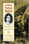 A Very Violent Rebel