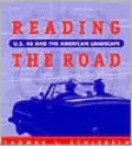 Reading the Road: U.S. 40 and the American Landscape