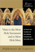 Visits To The Most Holy Sacrament And To Most Holy Mary
