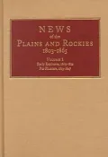 News of the Plains and Rockies, 1803-1865