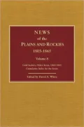 News of the Plains and Rockies, 1803-1865