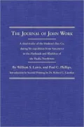 The Journal of John Work, Vol. 1
