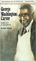George Washington Carver: Scientist and Educator