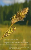 Field Guide to the Sedges of the Pacific Northwest
