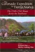 The Coronado Expedition to Tierra Nueva: The 1540-1542 Route Across the Southwest