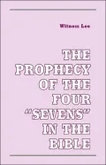 Prophecy of the Four "Sevens" in the Bible