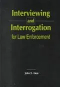 Interviewing and Interrogation for LE